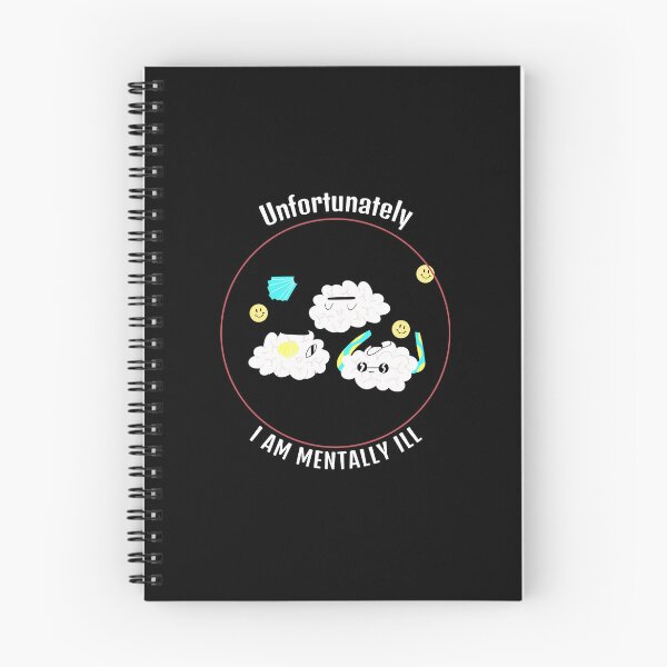 Item preview, Unfortunately I am mentally ill   designed and sold by behappyshirts.