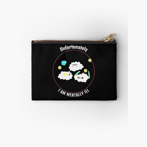 Item preview, Unfortunately I am mentally ill   designed and sold by behappyshirts.