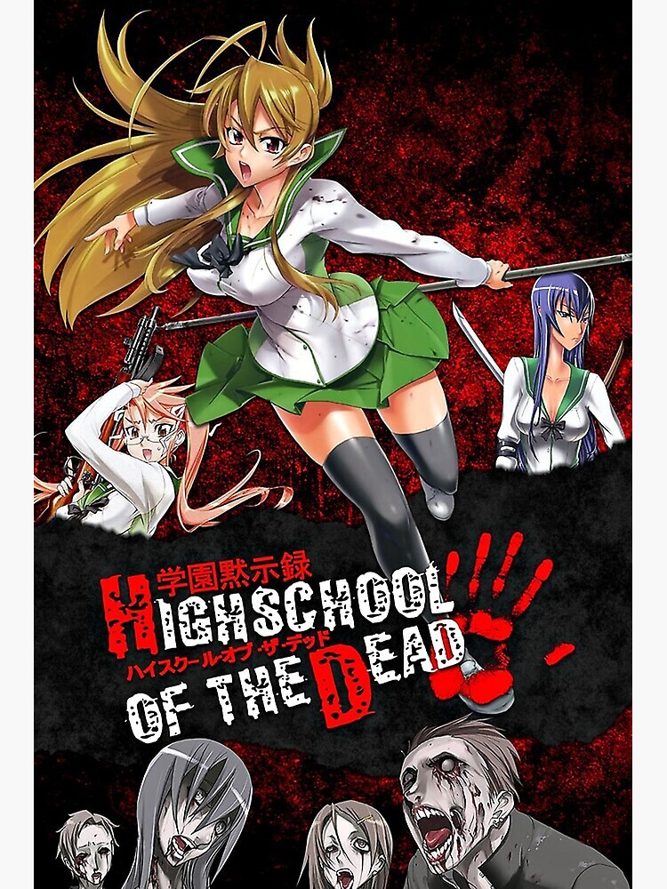 High School of the Dead Poster for Sale by danielparke