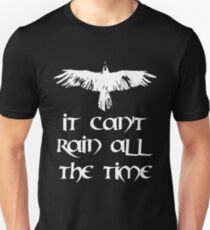 Crow, it can't rain all the time Slim Fit T-Shirt