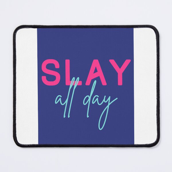 Item preview, Slay all day. designed and sold by dmech8787.