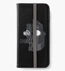 Wise Choice is necessary iPhone Wallet/Case/Skin