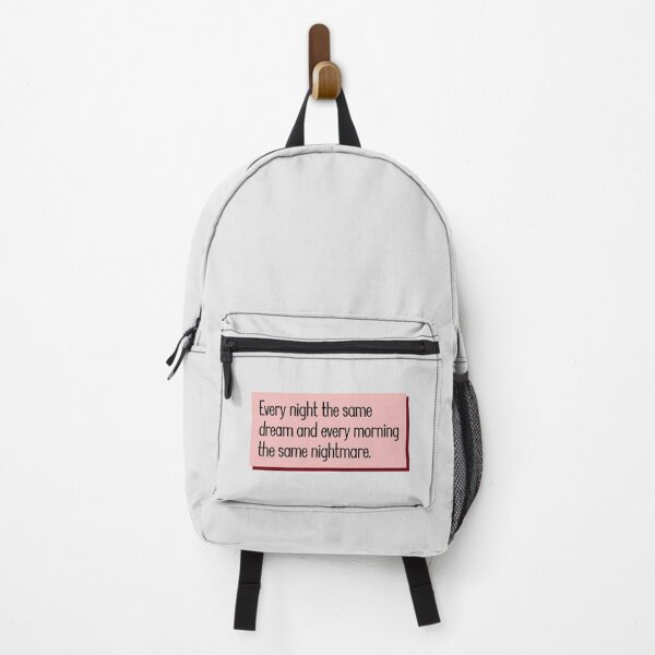 Item preview, Every night the same dream and every morning the same nightmare. designed and sold by keilamariadesig.