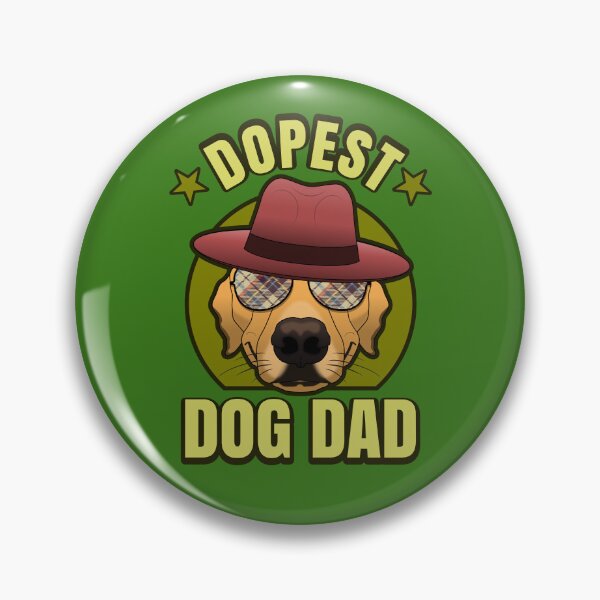 Item preview, Dopest Dog Dad Funny Cool Puppy Father designed and sold by Rongway76.