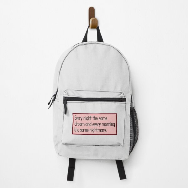 Item preview, Every night the same dream and every morning the same nightmare. designed and sold by keilamariadesig.