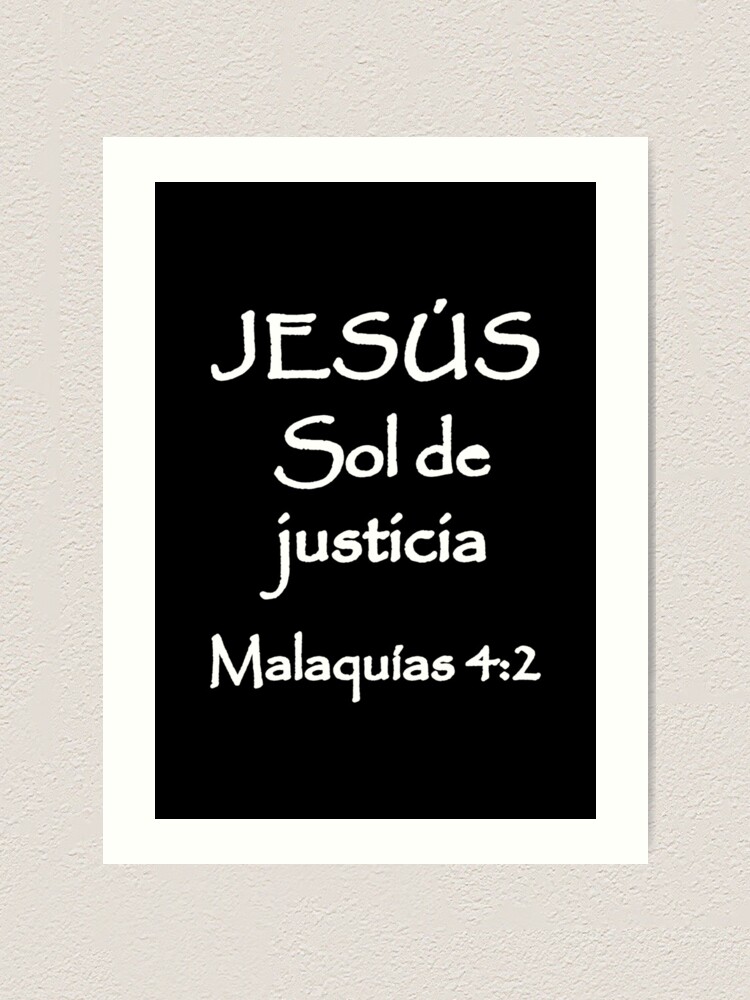 malachi-4-2-jesus-sun-of-righteousness-spanish-bible-verse-art-print