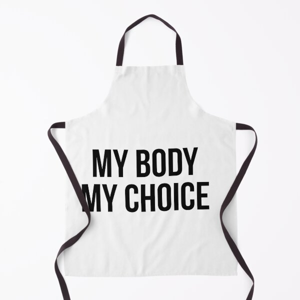 Item preview, my body my choice  designed and sold by Popzeyy.