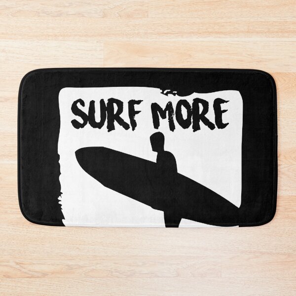Item preview, Surf More Work Less Novelty Surf designed and sold by ShaneGuzman.