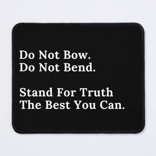Item preview, Do Not Bow - White Text designed and sold by TheKnightWriter.