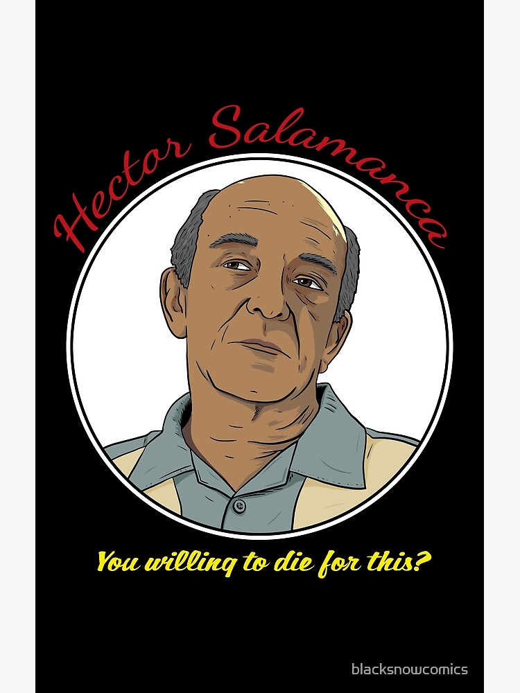 Hector Salamanca - Better Call Saul | Poster