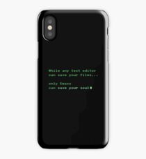 Only Emacs can save your soul iPhone Case