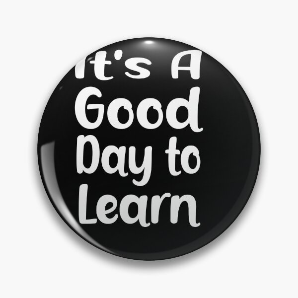 Item preview, It's A Good Day To Learn designed and sold by boyastore.