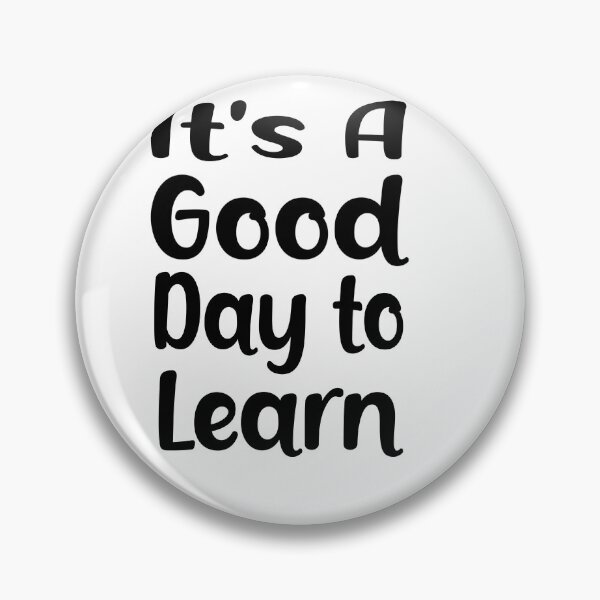 Item preview, Copy of It's A Good Day To Learn designed and sold by boyastore.