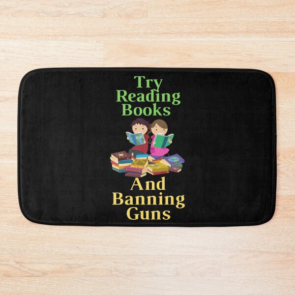 Item preview,  Try Reading Books And Banning Guns designed and sold by yassminishop.