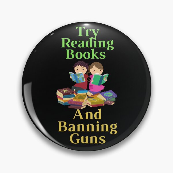 Item preview,  Try Reading Books And Banning Guns designed and sold by yassminishop.