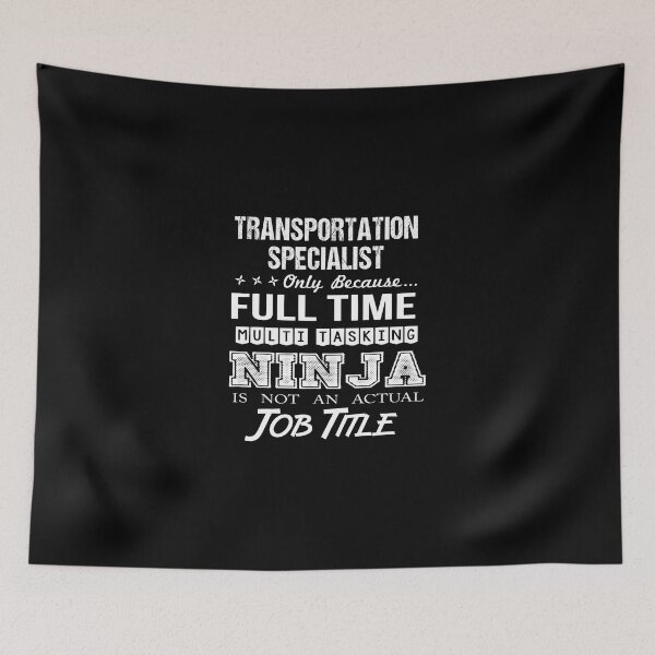 Item preview, Transportation Specialist T Shirt - Multitasking Ninja Job Gift Item Tee designed and sold by watkinsmat.