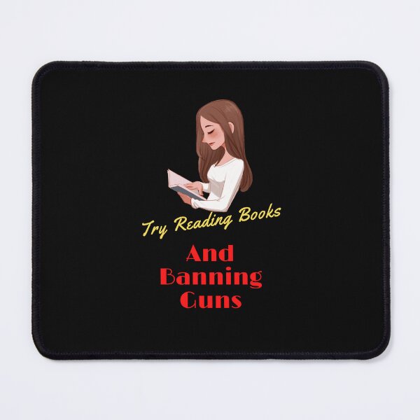 Item preview,   Try Reading Books And Banning Guns designed and sold by yassminishop.