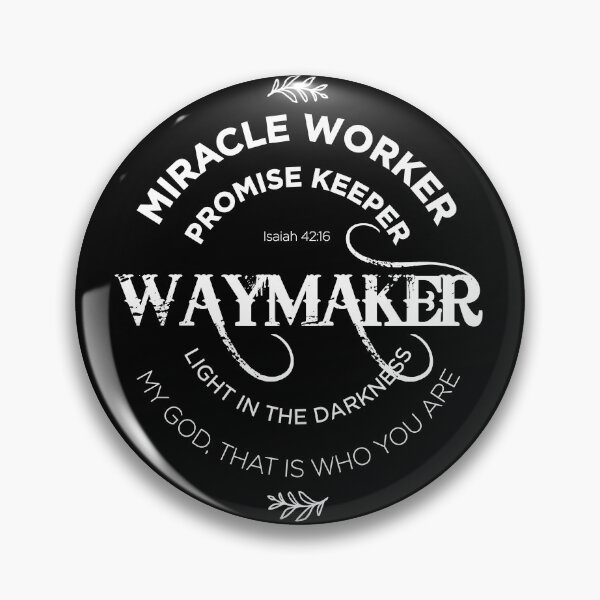 Item preview, Waymaker, Miracle Worker designed and sold by AbideApparel.