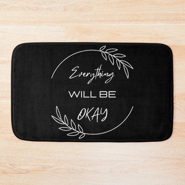 Item preview, Everything will be OKAY designed and sold by S-and-W-4ever.