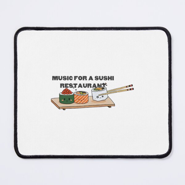 Item preview, Music For a Sushi Restaurant 1038 designed and sold by PhisTienf.
