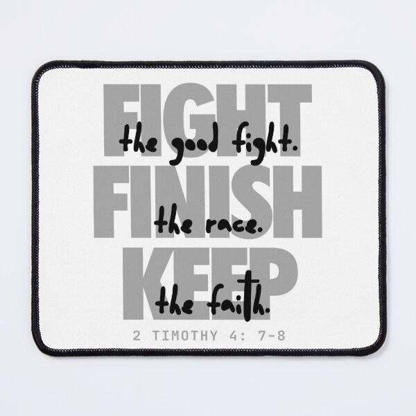 Item preview, Fight the good fight (black). 2 Timothy 4:7-8 designed and sold by Cane & Abel Creations ..
