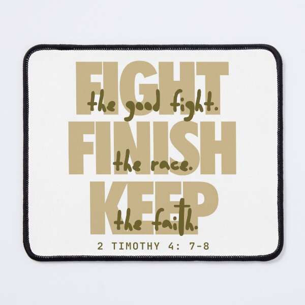 Item preview, Fight the good fight (avocado). Timothy 4:7-8 designed and sold by Cane & Abel Creations ..