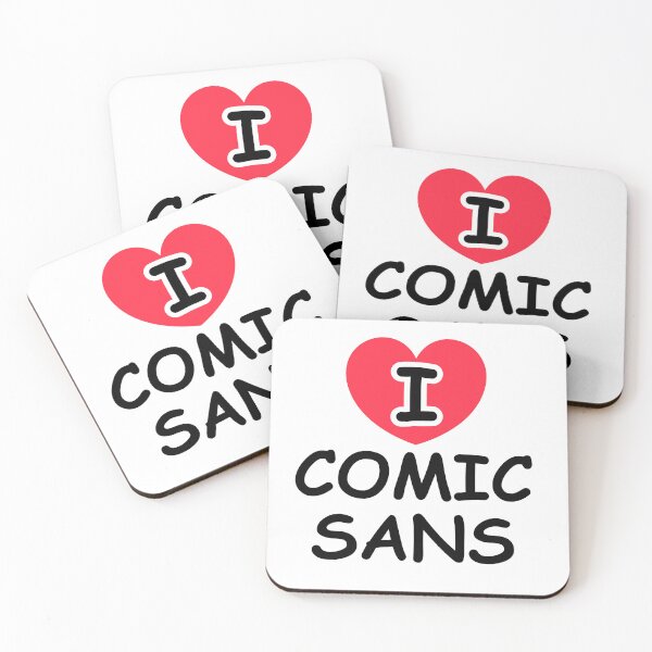 Item preview, I Love Comic Sans designed and sold by SarcasticWords.
