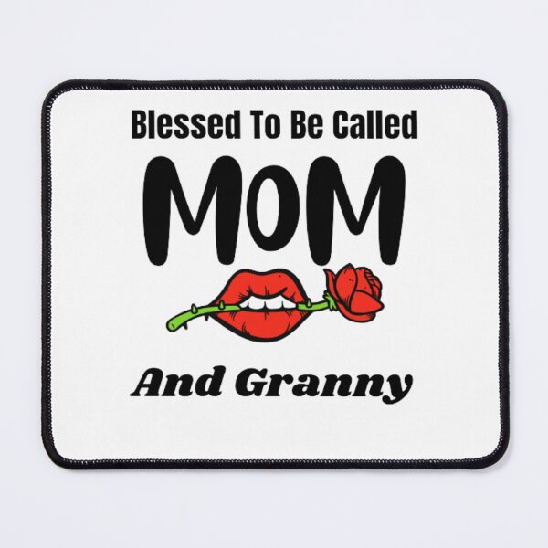 Item preview, Blessed to be called mom and granny designed and sold by Nero9o.