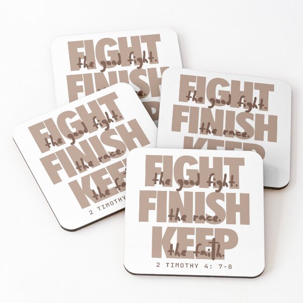 Item preview, Fight the good fight (chocolate). 2 Timothy 4:7-8 designed and sold by Cane & Abel Creations ..