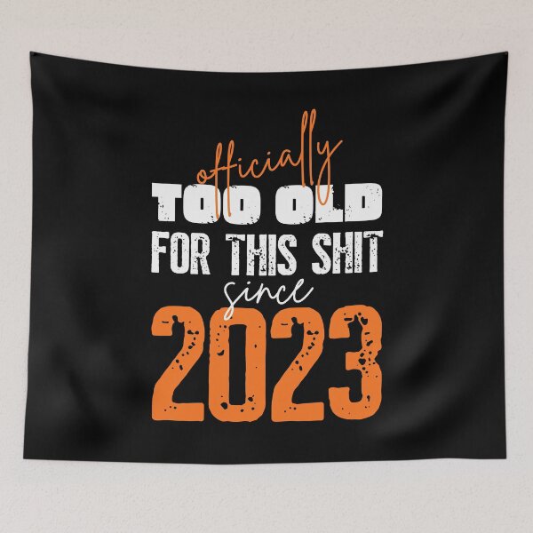 Item preview, Retirement t-shirt Officially Too old for this shit  designed and sold by trendingatees.