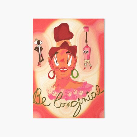 Be Congenial Art Board Print