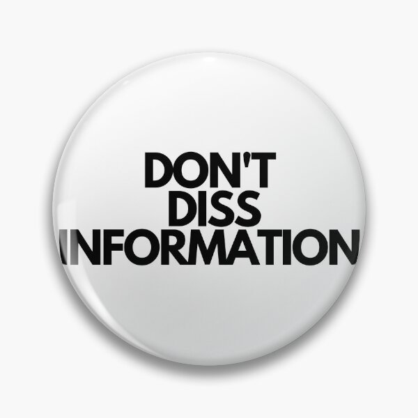 Item preview, Don't Diss Information - Free Speech designed and sold by JourneyCreative.