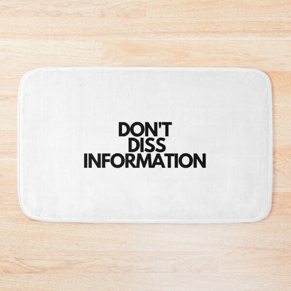 Item preview, Don't Diss Information - Free Speech designed and sold by JourneyCreative.