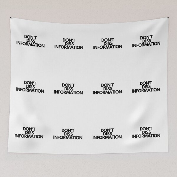 Item preview, Don't Diss Information - Free Speech designed and sold by JourneyCreative.