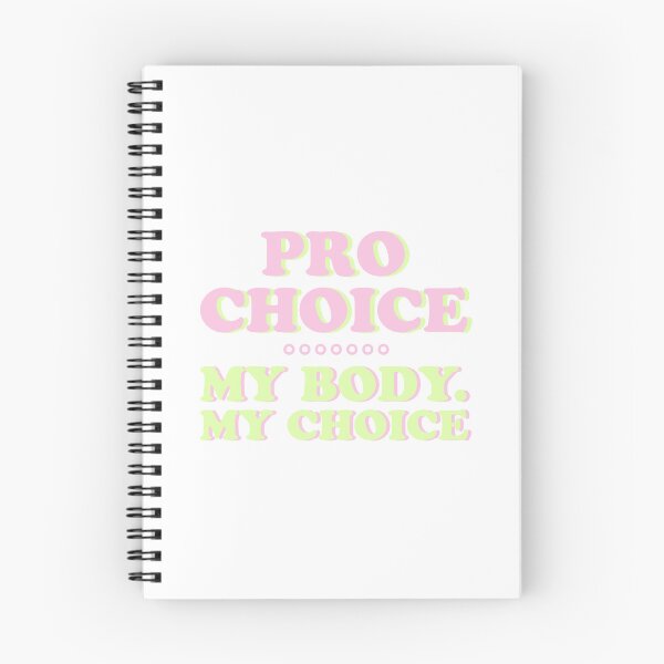 Item preview, PRO CHOICE - MY BODY - MY CHOICE - ABORTION - LEGAL designed and sold by Tropical Blood.