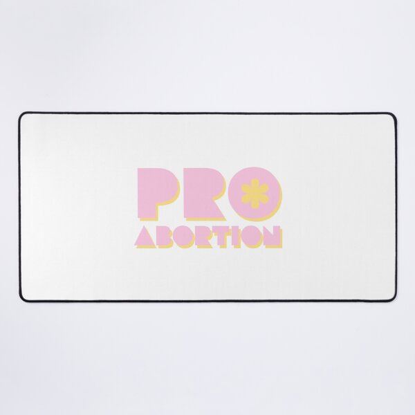 Item preview, PRO ABORTION - PRO CHOICE - PINK - YELLOW - LEGAL - USA  designed and sold by Tropical Blood.