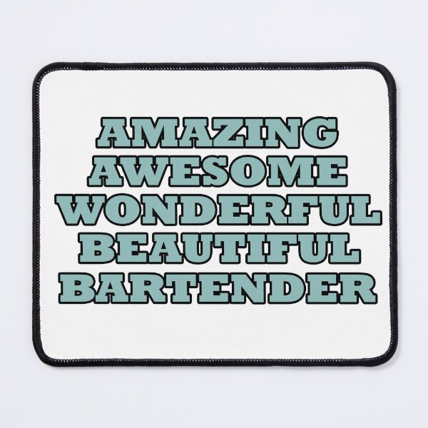 Item preview, Amazing awesome wonderful beautiful bartender designed and sold by BalaArt.