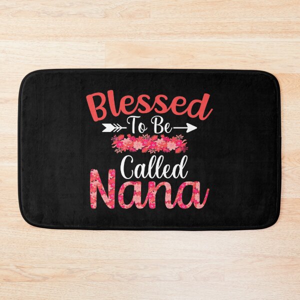 Item preview, Blessed To Be Called Nana Funny Grandma Mother's Day designed and sold by haselshirt.