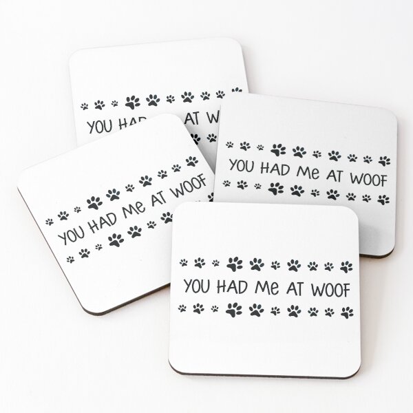 Item preview, You Had Me At Woof  designed and sold by reddogbuckeye.