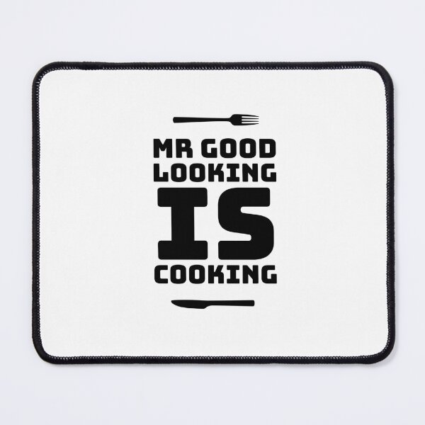Item preview, APRONS - APRON - MR GOOD LOOKING IS COOKING - APRON FUNNY - COOL designed and sold by Tropical Blood.