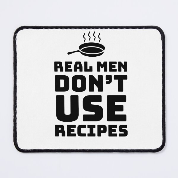 Item preview, REAL MEN DON'T USE RECIPES - RECIPE - COOK - CHEF -MEN - COOL APRONS - APRON designed and sold by Tropical Blood.