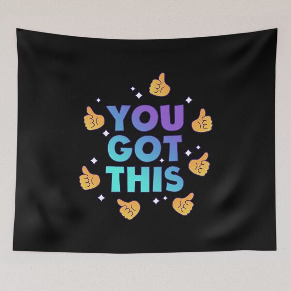 Item preview, You Got This designed and sold by ZubiyaArt.