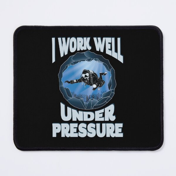 Item preview, I Work Well Under Pressure - Underwater Cave Scuba Diver designed and sold by TheInkElephant.