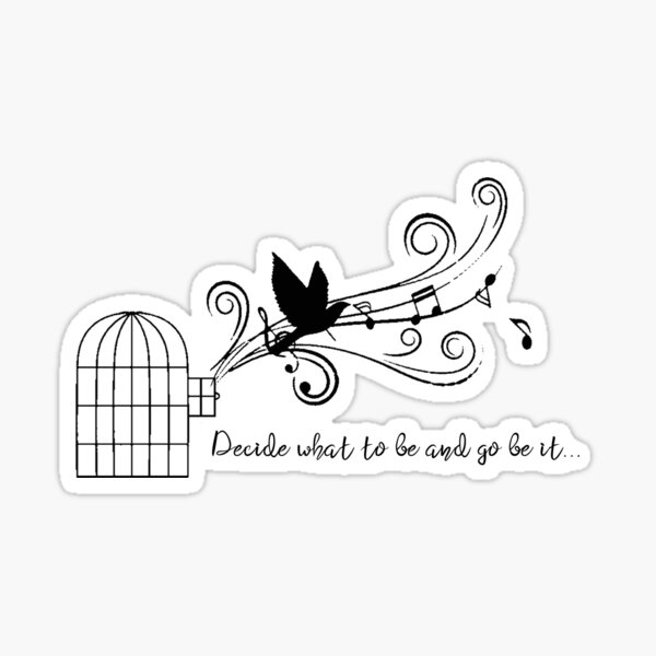 Item preview, Decide What to be and go be it designed and sold by ShortViolinist.