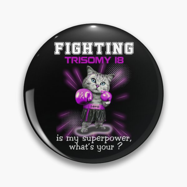 Item preview, Funny Cat Fighting Trisomy 18 Is My Superpower What's Your designed and sold by Kohend.