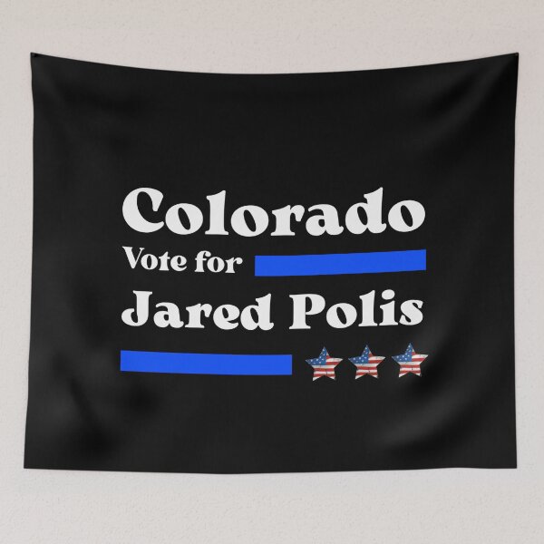 Item preview, Vote For Jared Polis - Colorado's Best Governor  designed and sold by Sonatablue.