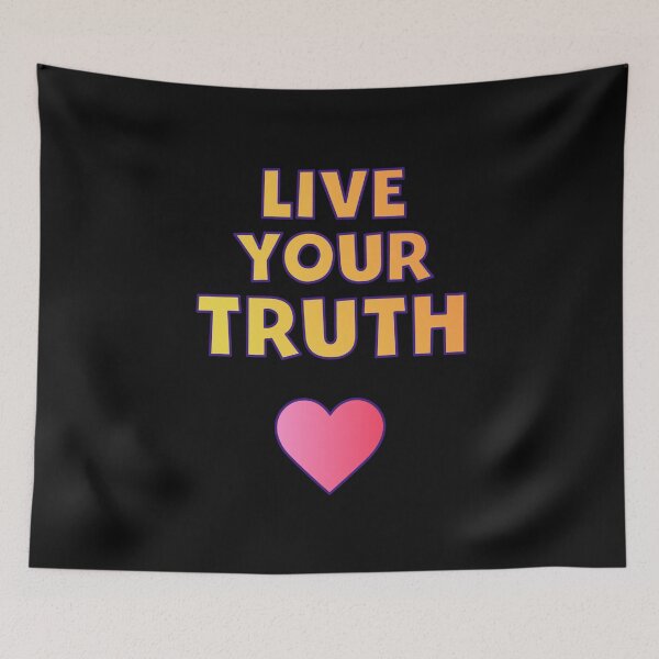 Item preview, Live Your Truth designed and sold by ZubiyaArt.