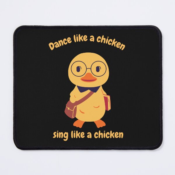 Item preview, Dance like a chicken song like a chicken funny chicken designed and sold by klimov0101.