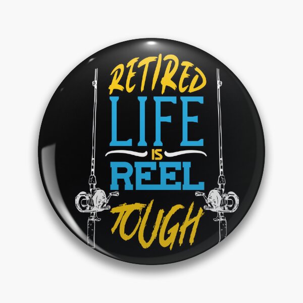Item preview, Fun Retired Life Is Reel Tough Retirement Plan Fishing Bass designed and sold by MadrigueraSM-.