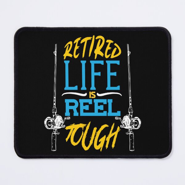 Item preview, Fun Retired Life Is Reel Tough Retirement Plan Fishing Bass designed and sold by MadrigueraSM-.